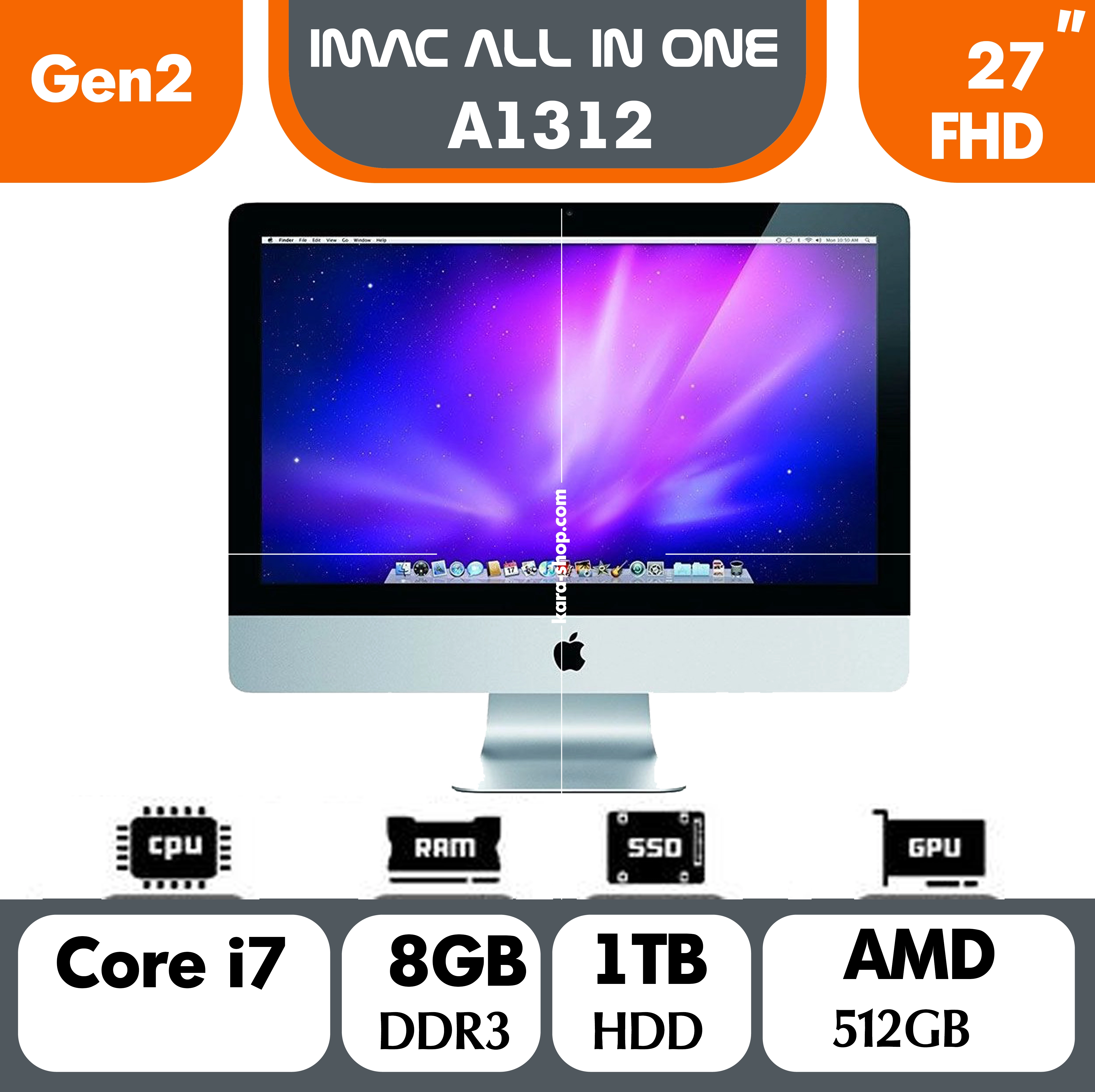 آل این وان استوک اپل مدل Apple iMac A1312 Core i7 Gen 2| 8GB | 1TB| 27inch| AMD512MB